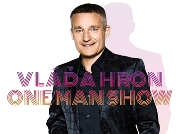 One man show 2024 / Vláďa Hron 